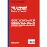 Velkommen! Manual De Conversatie In Limba Norveagiana Ed.3 - Sanda Tomescu Baciu, editura Polirom