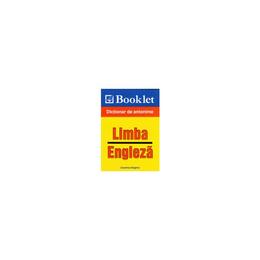 Limba engleza - Dictionar de antonime - Cosmin Draghici, editura Booklet