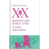 Ai toata viata inainte - Romain Gary, editura Univers