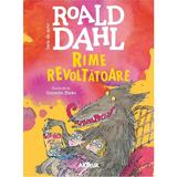 Rime revoltatoare - Roald Dahl, editura Grupul Editorial Art
