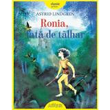 Ronia, fata de talhar - Astrid Lindgren, editura Grupul Editorial Art
