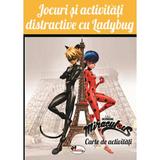 Jocuri si activitati distractive cu Ladybug, editura Aramis