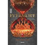 Evermore - Sara Holland, editura Nemira