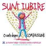 Sunt iubire - Susan Verde, Peter H. Reynolds, editura Didactica Publishing House