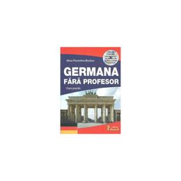 Germana fara profesor. curs practic - alina florentina boutiuc, editura eduard