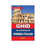 Ghid de conversatie roman- italian - Dragan Alina, editura Eduard