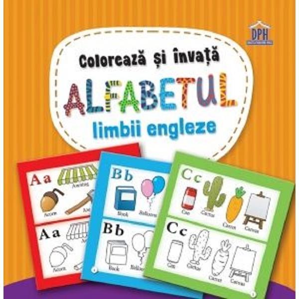 Coloreaza si invata alfabetul limbii engleze, editura Didactica Publishing House