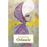 Orfanele - Alex Constantin Manea, editura Smart Publishing