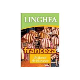 Franceza. Dictionar de buzunar, editura Linghea