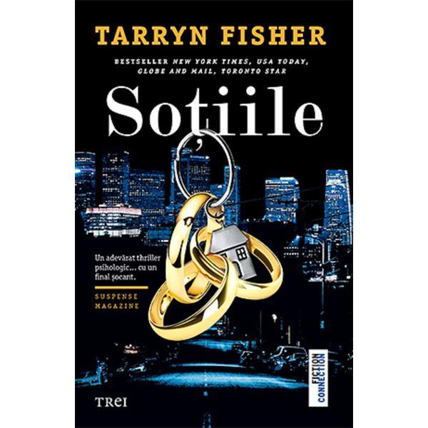 Sotiile - Tarryn Fisher, editura Trei