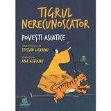 Tigrul nerecunoscator - Stefan Liiceanu, Ana Alfianu, editura Humanitas