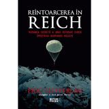 Reintoarcere in Reich - Eric Lichtblau, editura Meteor Press