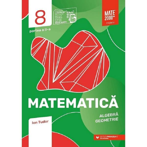 Matematica - clasa 7 - partea 2 - initiere - ion tudor, editura paralela 45