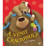 A venit Craciunul? - Jane Chapman, editura Litera