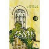 Poeme din exil - Cristian Muntean, editura Creator