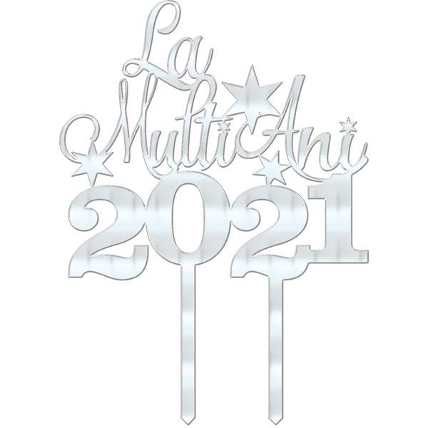 Cake topper la multi ani 2021 v1 - tomvalk