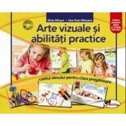 Arte vizuale si abilitati practice clasa pregatitoare - silvia mirsan, dan-paul marsanu, editura aramis