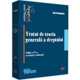 Tratat de teoria generala a dreptului Ed.4 - Ion Craiovan, editura Universul Juridic