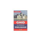 Ghid de conversatie roman-maghiar - Zoltan David, editura Eduard