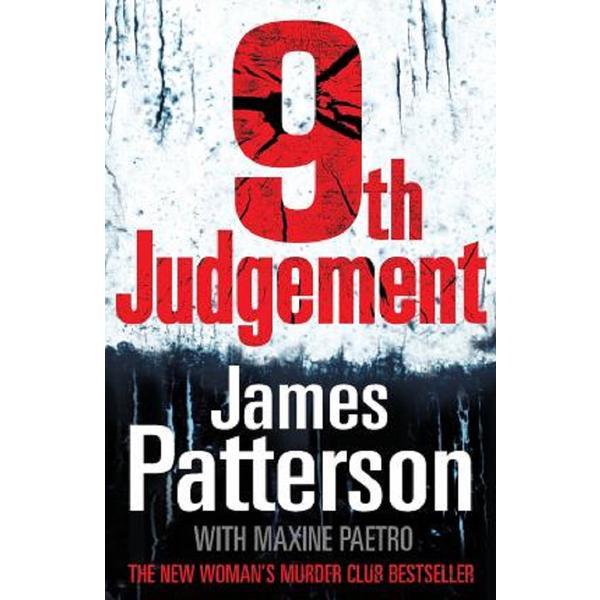9th Judgement. Women's Murder Club 9 - James Patterson, editura Cornerstone