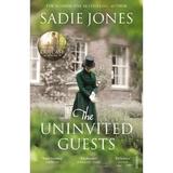 The Uninvited Guests - Sadie Jones, editura Vintage