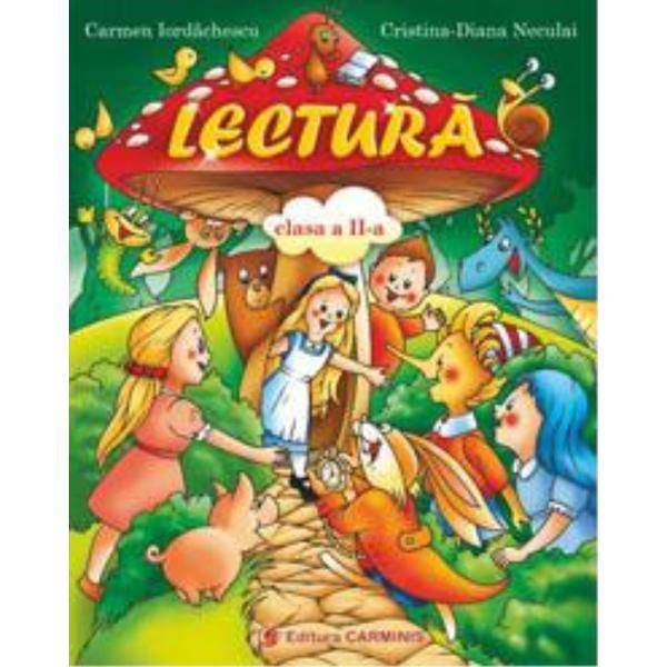 Lectura cls 2 - Carmen Iordachescu, Cristina-Diana Neculai, editura Carminis