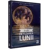 Masline in ulei de floarea lunii - Ioan Laurentiu Vedinas, editura Neverland