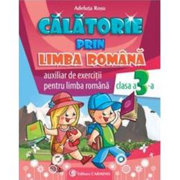 Calatorie prin limba romana cls 3 - Adeluta Rosu, editura Carminis