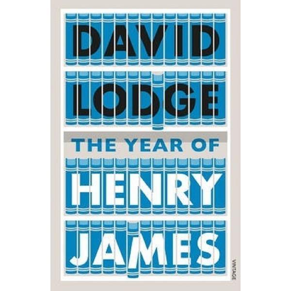The year of henry james - david lodge, editura vintage