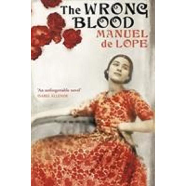 The wrong blood - manuel de lope