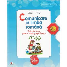 Comunicare in limba romana - clasa pregatitoare - caiet - daniela chindea, ana maria parvu, editura litera