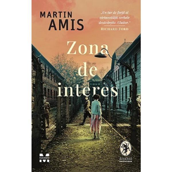  zona de interes - martin amis, editura pandora