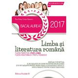 Bac 2017. Limba si literatura romana. Profilul uman - Dan Gulea, Corina Oprescu, editura Paralela 45