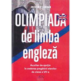 Olimpiada de limba engleza cls 7 - cristina lungan, editura rovimed