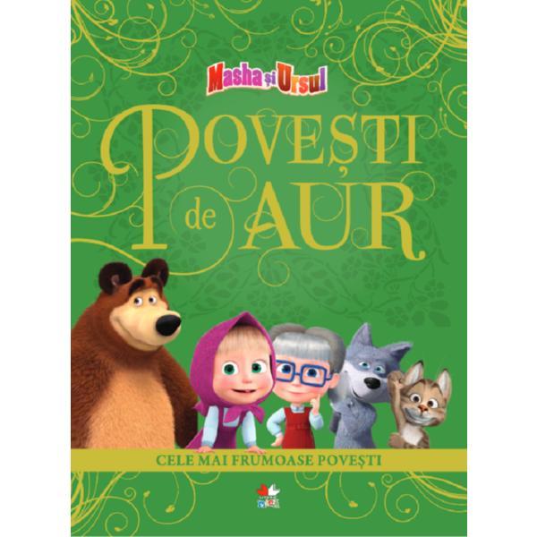 Masha si ursul. povesti de aur
