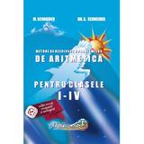 Metode de rezolvare a problemelor de aritmetica - Clasele 1-4 - Gheorghe-Adalbert Schneider, editura Hyperion