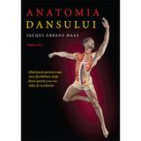 Anatomia dansului - Jacqui Greene Haas, editura Lifestyle