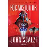 Foc mistuitor. Seria Interdependenta. Vol.2 - John Scalzi, editura Nemira