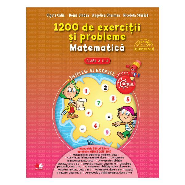1200 de exercitii si probleme. matematica - clasa a 2-a - olguta calin, doina cindea, angelica gherman, nicoleta stanica, editura litera