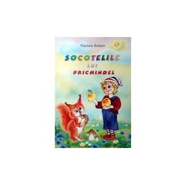 Socotelile lui prichindel - viorica babov, editura nasticor