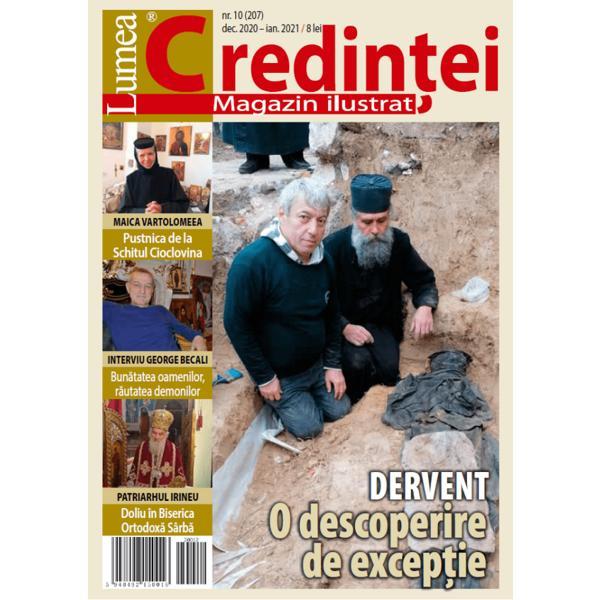 Lumea credintei nr.10 (207) decembrie 2020 - ianuarie 2021, editura lumea credintei