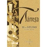 35 de studii pentru chitara - Francisco Tarrega, editura Grafoart