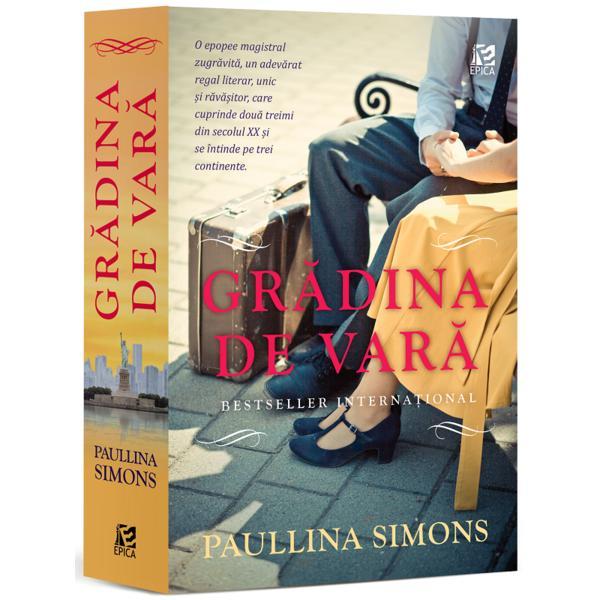 Gradina de vara - Paullina Simons, editura Epica