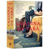 Gradina de vara - Paullina Simons, editura Epica