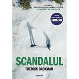 Scandalul - Fredrik Backman, editura Grupul Editorial Art