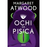 Ochi de pisica - Margaret Atwood, editura Grupul Editorial Art