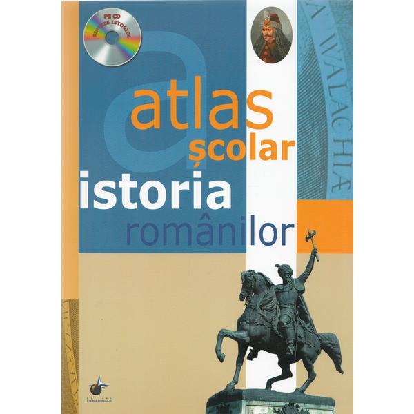 Atlas scolar. Istoria romanilor + CD, editura Steaua Nordului