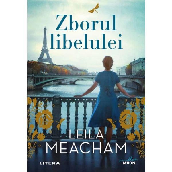 Zborul libelulei - leila meacham, editura litera