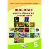 Biologie - Clasa 5 - Caiet de lucru - Iuliana-Alina Sprincenea, Florina-Claudia Ghitulescu, editura Ars Libri