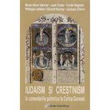 Iudaism si crestinism in comentariile patristice la Cartea Genezei - Marie-Anne Vannier, Jose Costa